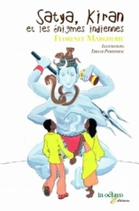 Satya, Kiran et les énigmes indiennes