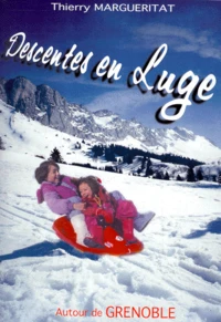 Descentes En Luge Autour De Grenoble