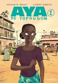 Lien de téléchargement gratuit d'ebook Aya de Yopougon Tome 1 iBook par Marguerite Abouet, Clément Oubrerie, Anna Gavalda en francais