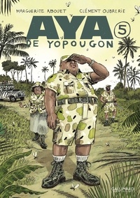 Ebooks format pdf gratuit téléchargement Aya de Yopougon Tome 5 par Marguerite Abouet, Clément Oubrerie (Litterature Francaise)  9782075176132