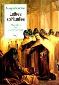 Marguerite Acarie - Lettres spirituelles.