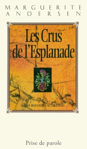 Les crus de l'esplanade