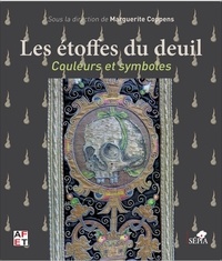 Marguerite Coppens - Les étoffes du deuil - Couleurs et symboles.