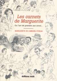 Marguerite de Limburg Stirum - Les carnets de Marguerite - L'art de prendre son envol....