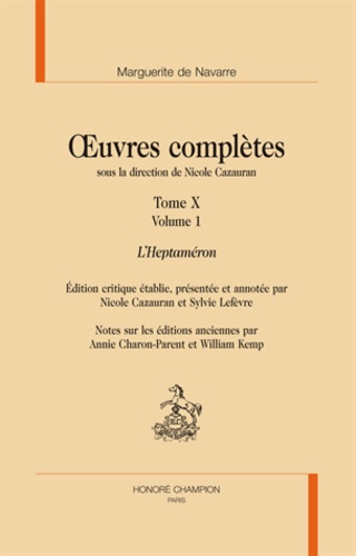  Marguerite de Navarre - Oeuvres complètes - Tome 10, L'Heptaméron, 3 volumes.