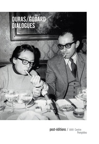 Marguerite Duras et Jean-Luc Godard - Dialogues.