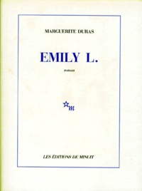 Marguerite Duras - Emily L..