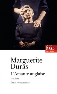 Marguerite Duras - L'amante anglaise.