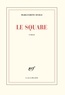 Marguerite Duras - Le square.