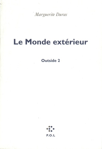 Outside N°2 Le monde extérieur