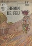 Marguerite Geestelink - Le chemin de feu.