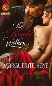 Marguerite Kaye - The Beauty Within.