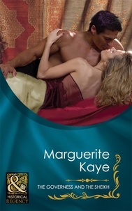 Marguerite Kaye - The Governess And The Sheikh.