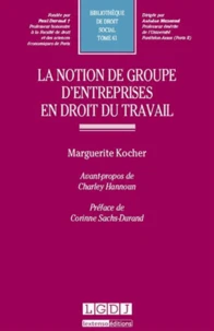 La notion de groupe d'entreprise en droit du travail
