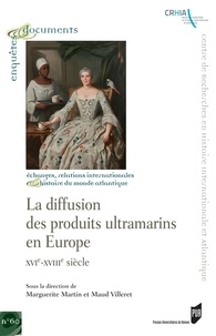 La diffusion des produits ultramarins en Europe - XVIe-XVIIIe siècle.pdf