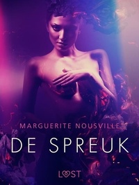 Marguerite Nousville et Erman Gultop - De Spreuk – erotisch verhaal - In samenwerking met Erika Lust.