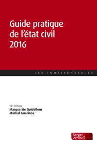Marguerite Quidelleur et Martial Guarinos - Guide pratique de l'état civil.