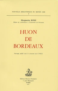 Huon de Bordeaux et l'évolution du genre épique au XIIIe siècle