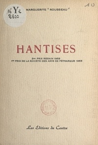 Marguerite Rousseau - Hantises.