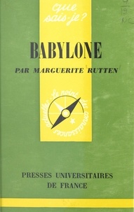 Marguerite Rutten et Paul Angoulvent - Babylone.