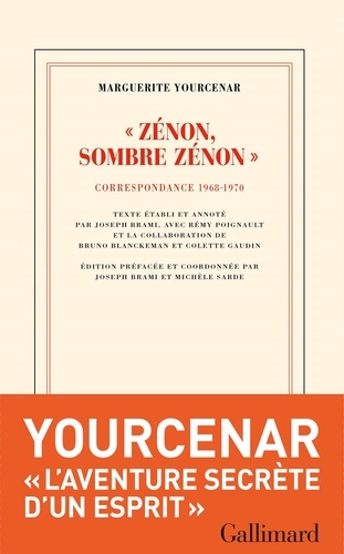 "Zénon, Sombre Zénon !". Correspondance 1968-1970
