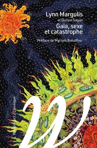 Gaïa, sexe et catastrophe