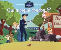 Qui a piqué doudou ?