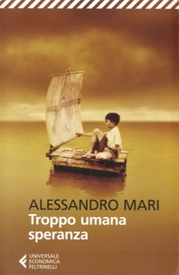 Troppo umana speranza