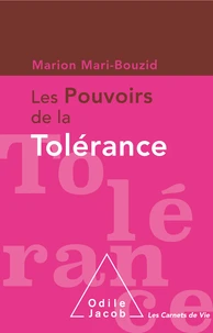 Les pouvoirs de la tolérance