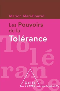 Les pouvoirs de la tolérance