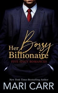  Mari Carr - Her Bossy Billionaire.