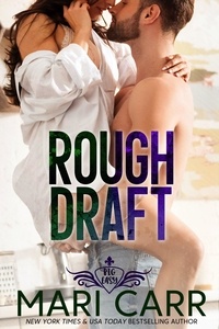  Mari Carr - Rough Draft - Big Easy, #4.