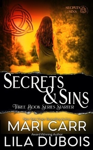  Mari Carr et  Lila Dubois - Secrets and Sins - Trinity Masters: Secrets and Sins.