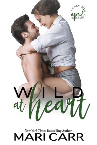  Mari Carr - Wild at Heart - Wilder Irish, #4.