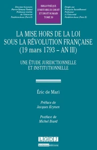 La mise hors de la loi sous la Révolution française (19 mars 1793 - An III)