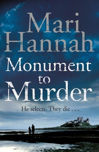 Mari Hannah - Monument to Murder.