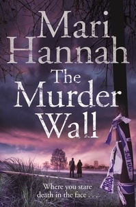 Mari Hannah - The Murder Wall.