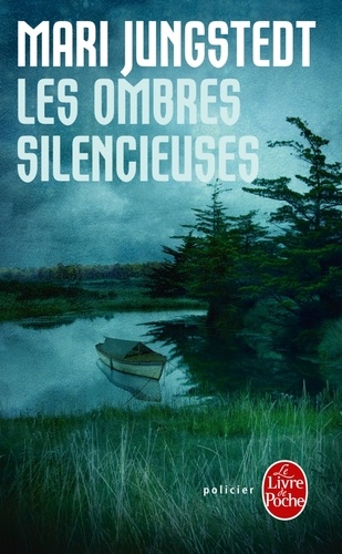 Mari Jungstedt - Les ombres silencieuses.