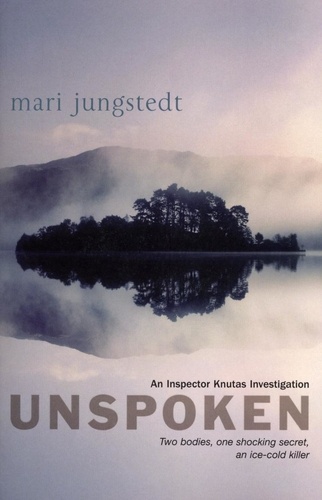 Mari Jungstedt - Unspoken - Anders Knutas series 2.