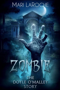 Zombie: The Doyle O'Malley Story