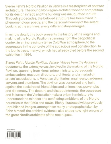 Sverre Fehn, Nordic Pavilion, Venice. Voices from the Archives