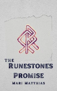 The Runestone’s Promise