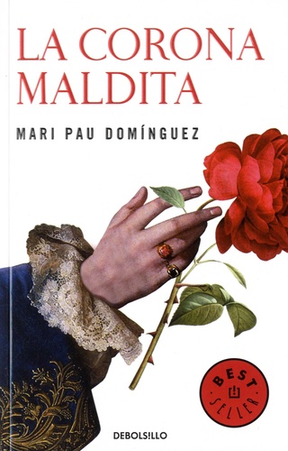 Mari Pau Dominguez - La corona maldita.