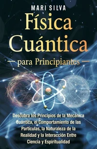 Física cuántica para principiantes