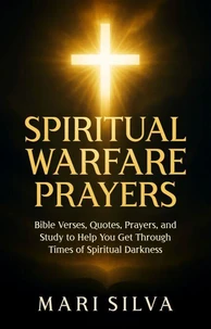 Spiritual Warfare Prayers
