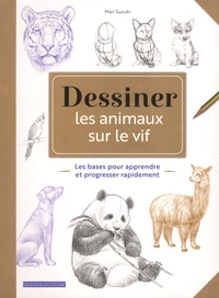 Dessiner les animaux sur le vif