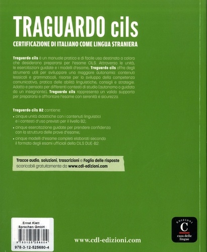 Traguardo CILS B2. Certificazione di italiano come lingua straniera