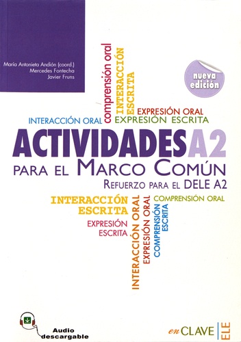 Maria Antonieta Andion et Mercedes Fontecha Lopez - Actividades para el Marco Comun A2 - Refuerzo para el DELE A2.