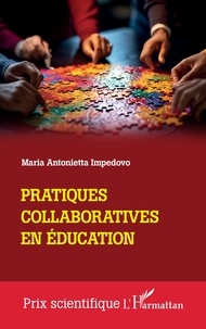 Maria Antonietta Impedovo - Pratiques collaboratives en éducation.