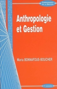 Maria Bonnafous-Boucher - Anthropologie et gestion.